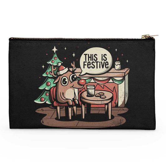 This is Festive - Accessory Pouch