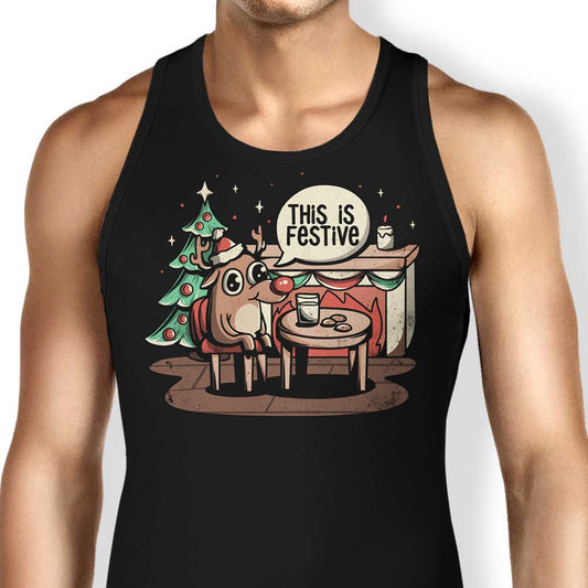 This is Festive - Tank Top