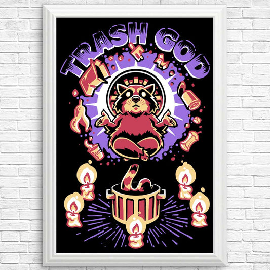 Trash God - Posters & Prints