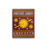 Unbowed. Unwrapped. Unbroken. - Metal Print