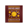 Unbowed. Unwrapped. Unbroken. - Metal Print