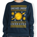 Unbowed. Unwrapped. Unbroken. - Sweatshirt