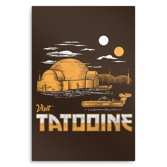 Visit Tatooine - Metal Print