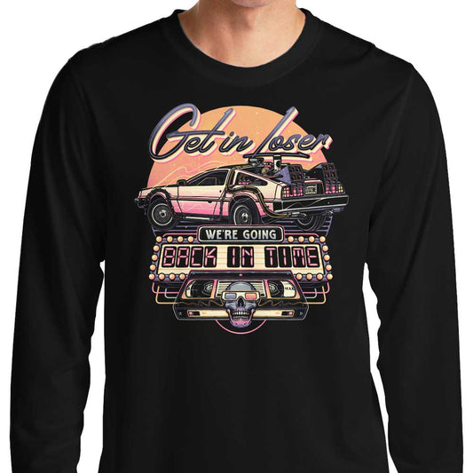 We're Going Back in Time - Long Sleeve T-Shirt