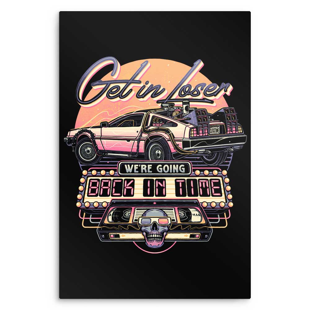 We're Going Back in Time - Metal Print