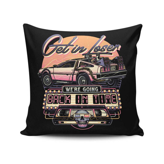 We're Going Back in Time - Throw Pillow