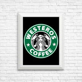 Westeros Coffee - Posters & Prints