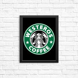 Westeros Coffee - Posters & Prints