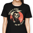 What a Time to Be Alive - Women's Apparel