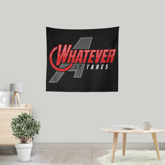 Whatever It Takes - Wall Tapestry