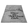 Where the Side Quest Ends - Fleece Blanket