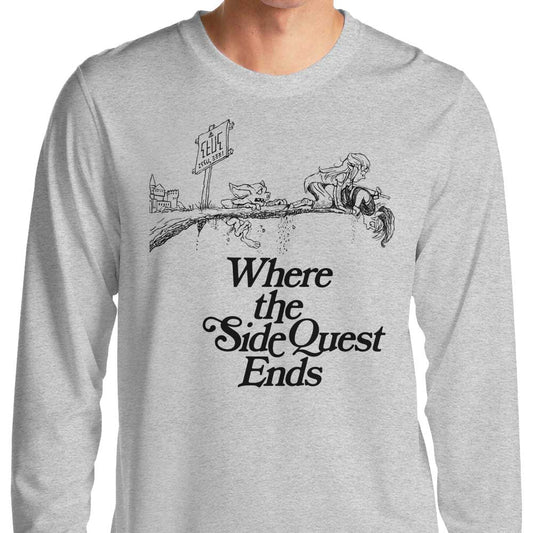 Where the Side Quest Ends - Long Sleeve T-Shirt