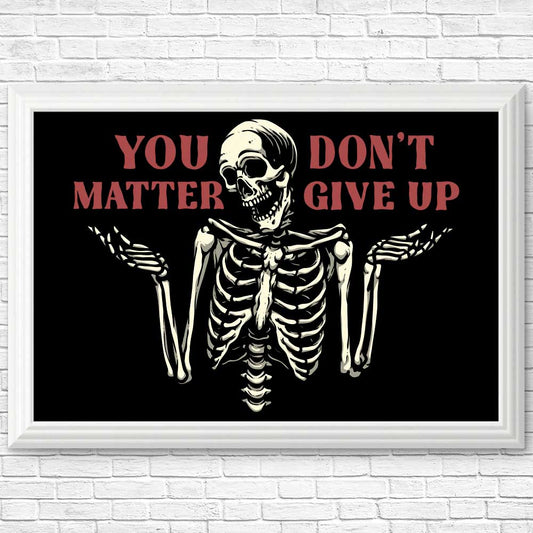 You Matter - Posters & Prints