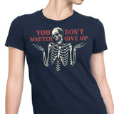 You Matter - Women's Apparel