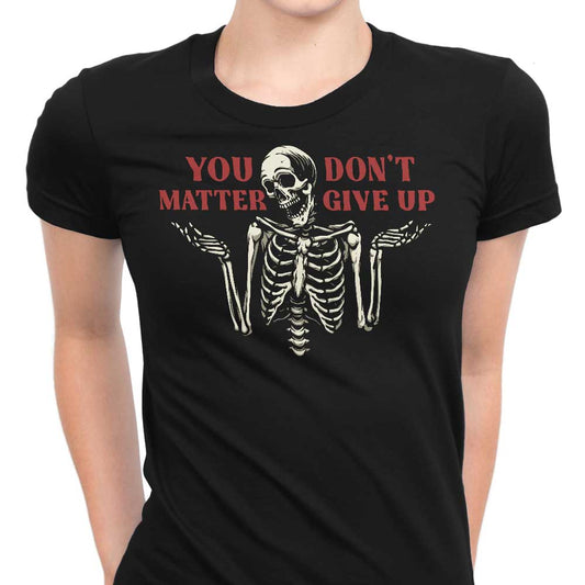 You Matter - Women's Apparel