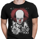 You'll Float Too - Men's Apparel