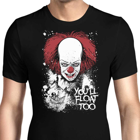 You'll Float Too - Men's Apparel