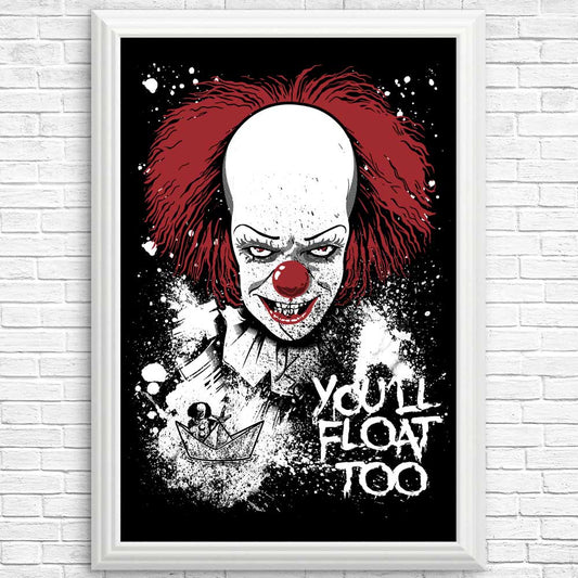 You'll Float Too - Posters & Prints