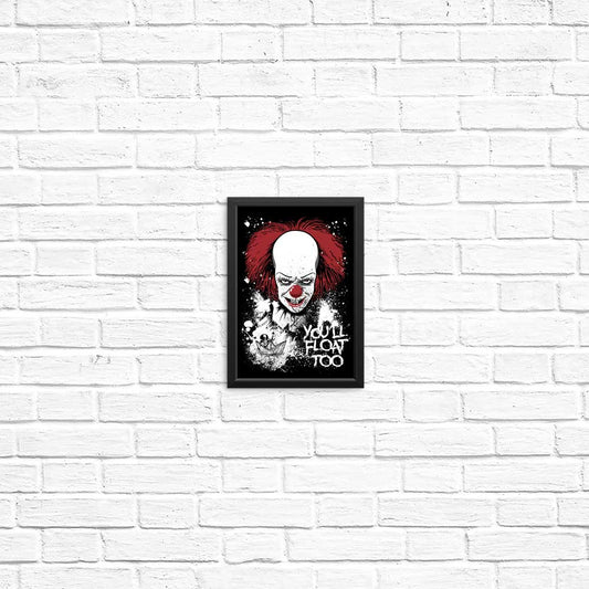 You'll Float Too - Posters & Prints