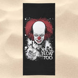 You'll Float Too - Towel