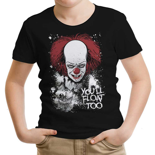 You'll Float Too - Youth Apparel