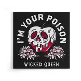 Your Poison - Canvas Print