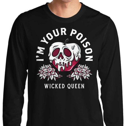 Your Poison - Long Sleeve T-Shirt