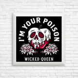 Your Poison - Posters & Prints