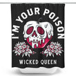 Your Poison - Shower Curtain