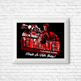 You've Been Terminated - Posters & Prints